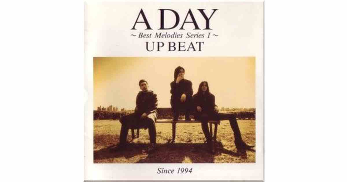 up-beat 1994年1月21日発売 1stミニアルバム A DAY ～Best Melodies
